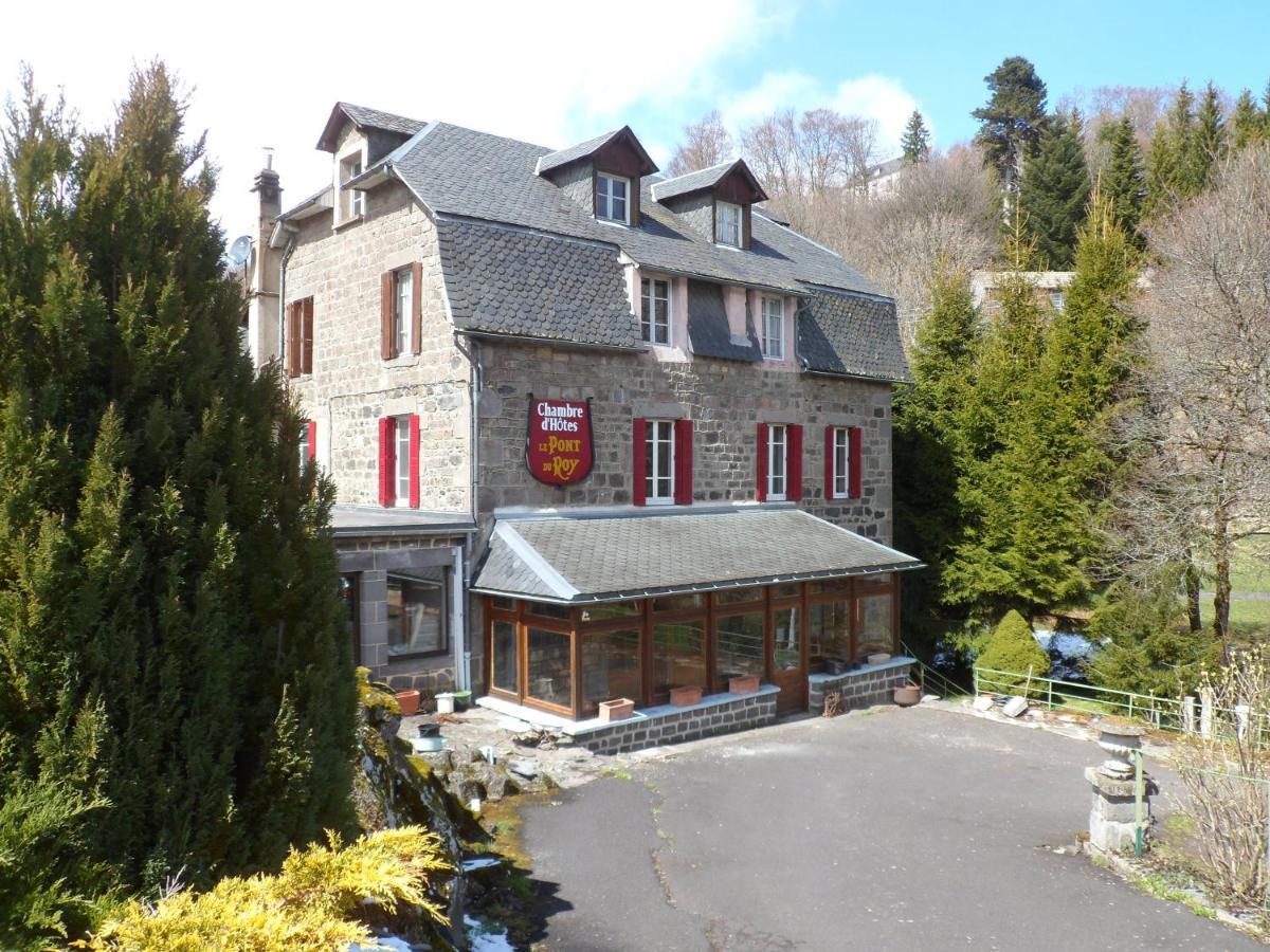 Bed and Breakfast Le Pont Du Roy Besse-et-Saint-Anastaise Esterno foto